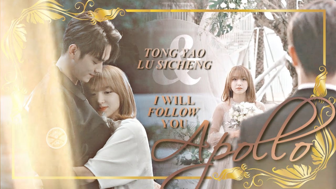 Tong Yao & Lu Sicheng | I'll follow you, Apollo [+1x31] fmv