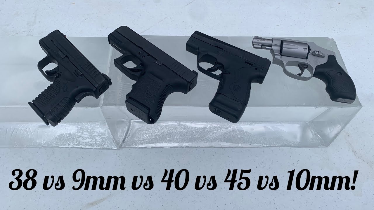 Пистолет скрытого ношения: тест геля! 38 против 9 мм против 40 S&W против 45 ACP против 10 мм
