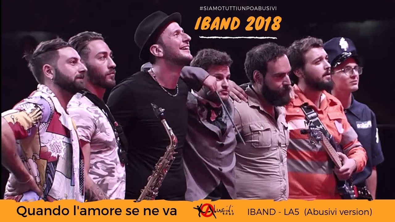Abusivi BAND - Quando l'amore se ne va