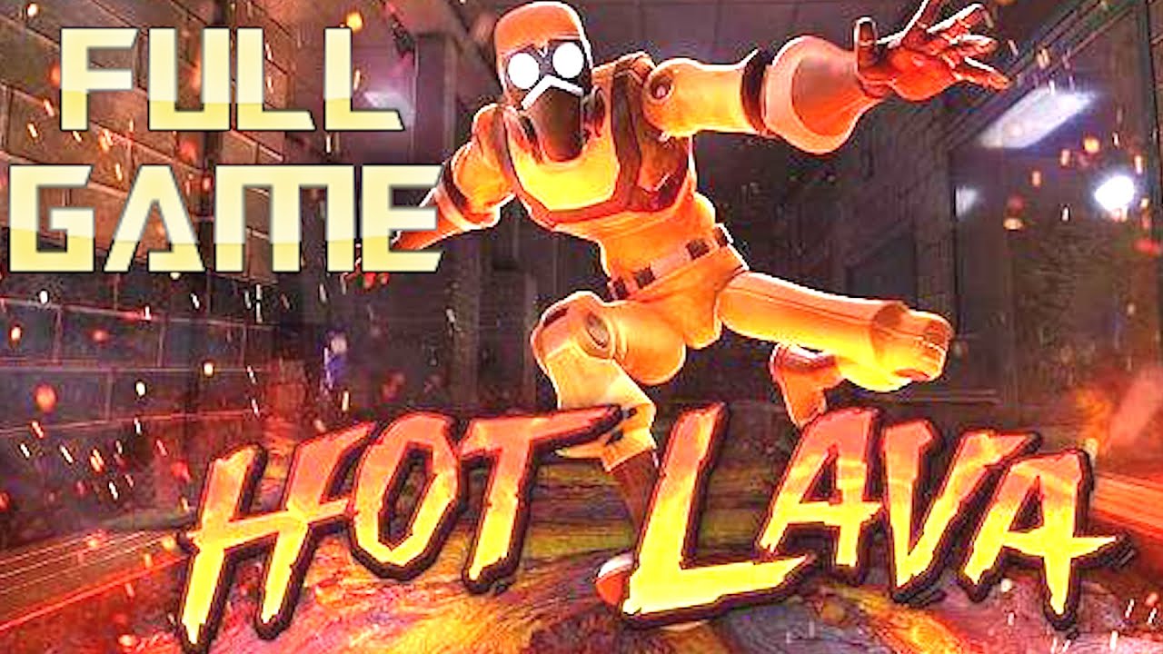 HOT LAVA | Full Game Walkthrough | No Commentary