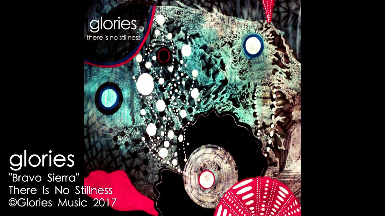 Glories - Bravo Sierra