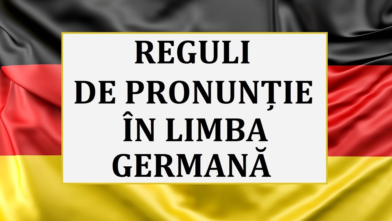 Invata Germana | Reguli de pronuntie in LIMBA GERMANA |  Cum citim corect grupurile de litere?