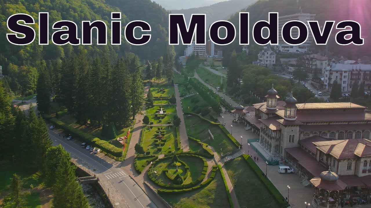 Admira Slanic Moldova Perla Moldovei din aer si la pas.