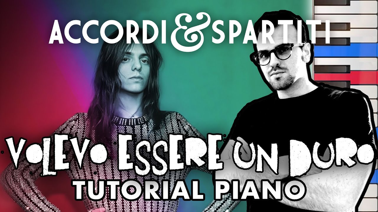 VOLEVO ESSERE UN DURO Tutorial Piano - Lucio Corsi