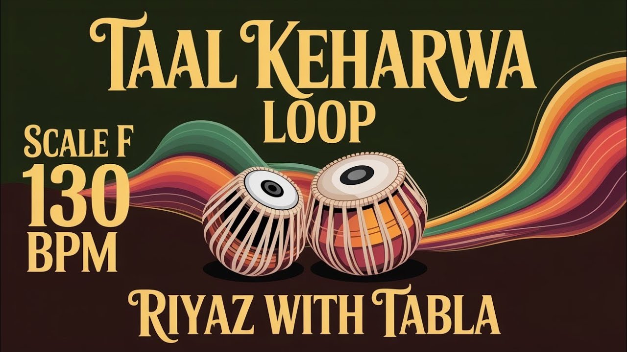 Taal Keherwa Loop for all Songs | 130 BPM | Scale F | Bhajans, Songs #rhythm #riyazwithtabla