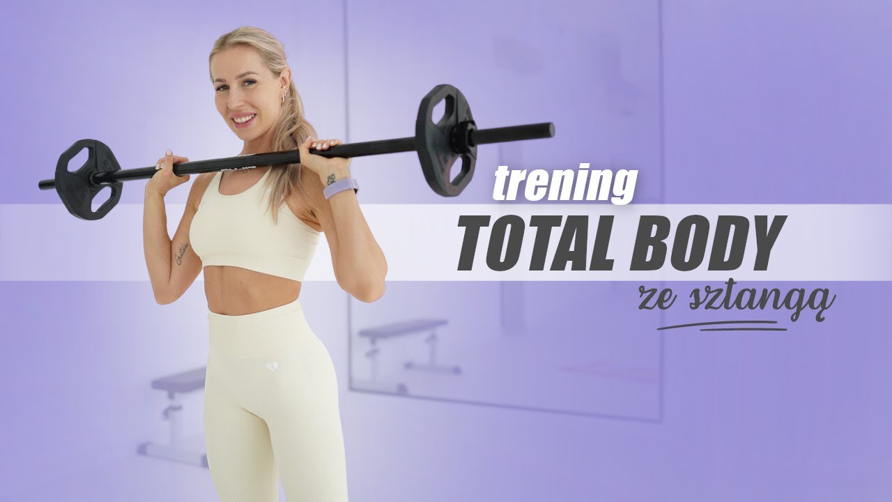 TRENING SIŁOWY CAŁEGO CIAŁA ZE SZTANGĄ 💪 | TOTAL BODY W DOMU | SZTANGA LUB HANTLE | Agata Zając