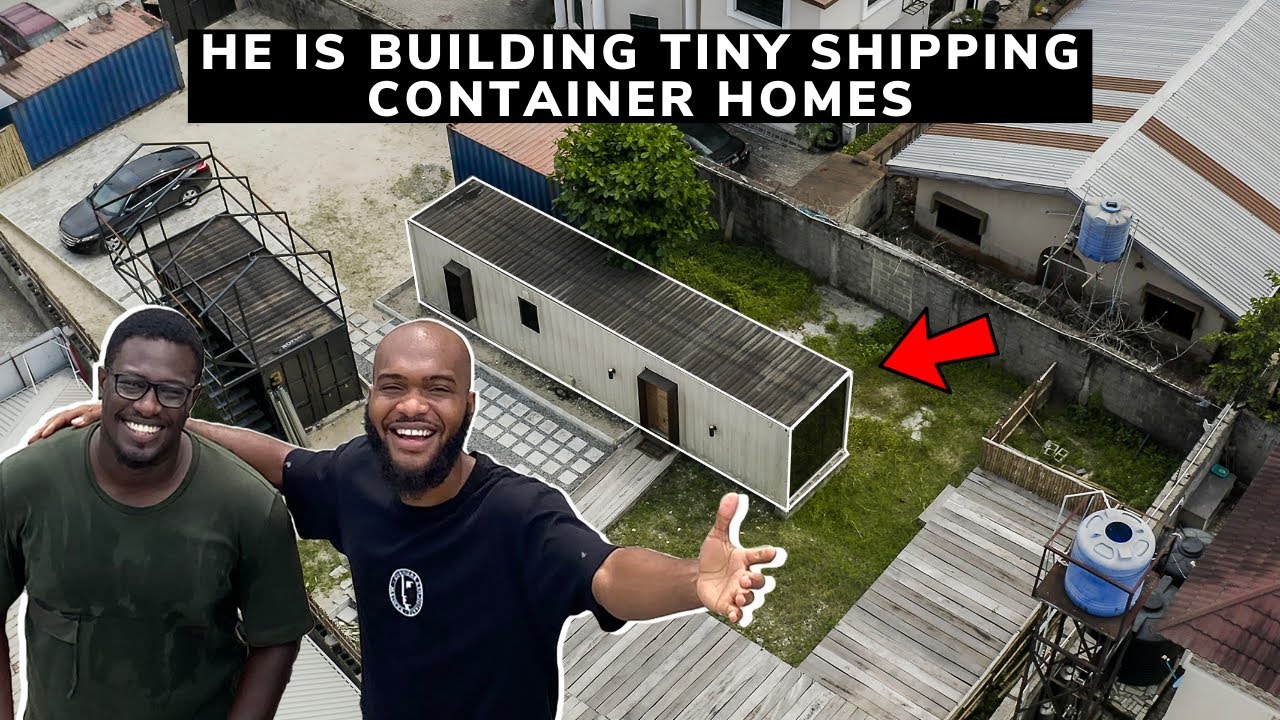 He Built Nigeria's First Tiny Shipping Container Home!