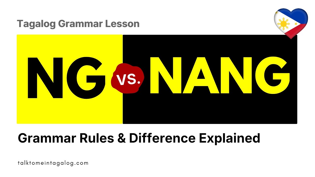NG vs. NANG | Learn Filipino (Tagalog) Grammar Lesson | Basic Tagalog Expressions