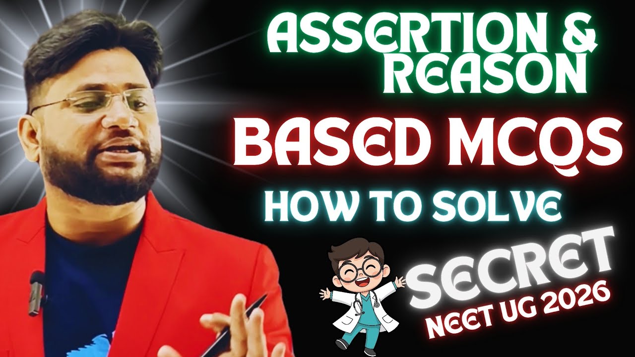 अब आसान तरीके से NEET UG MCQS 👉 ASSERTION REASON #education #neet #ug #2026 #exam #biology #sahilsir