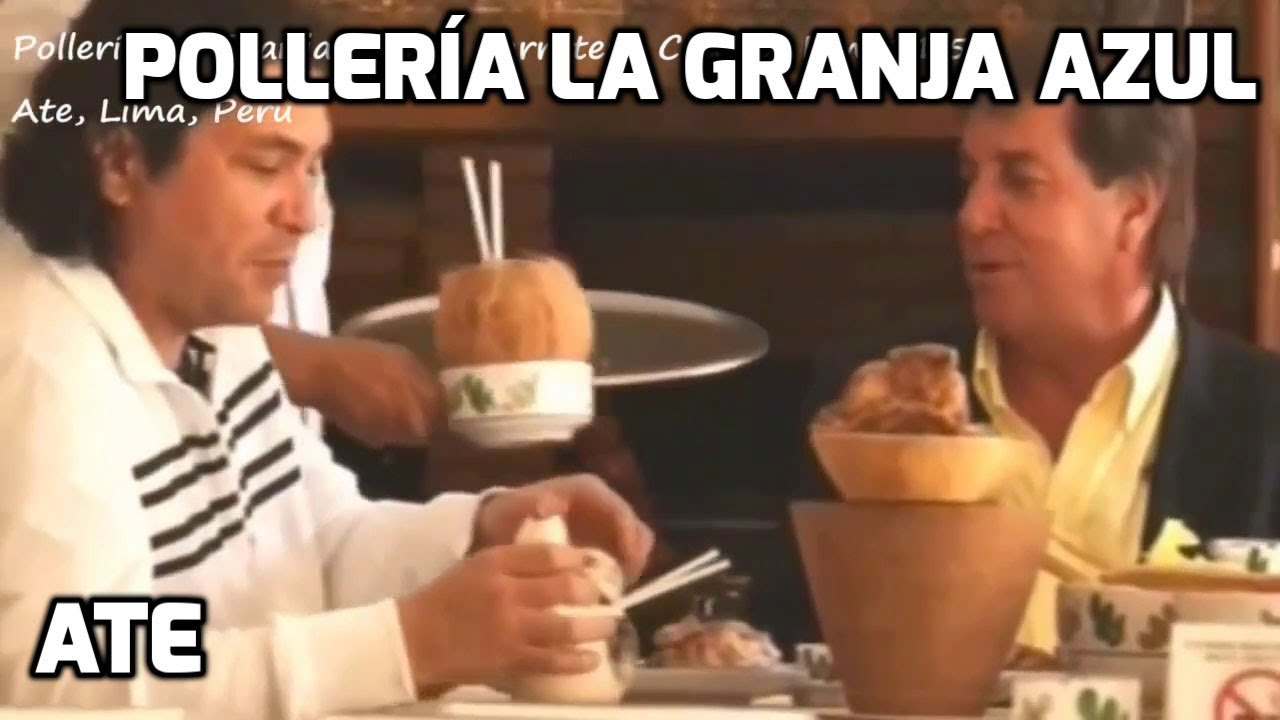 Pollería La Granja Azul - Santa Clara, Ate, Lima