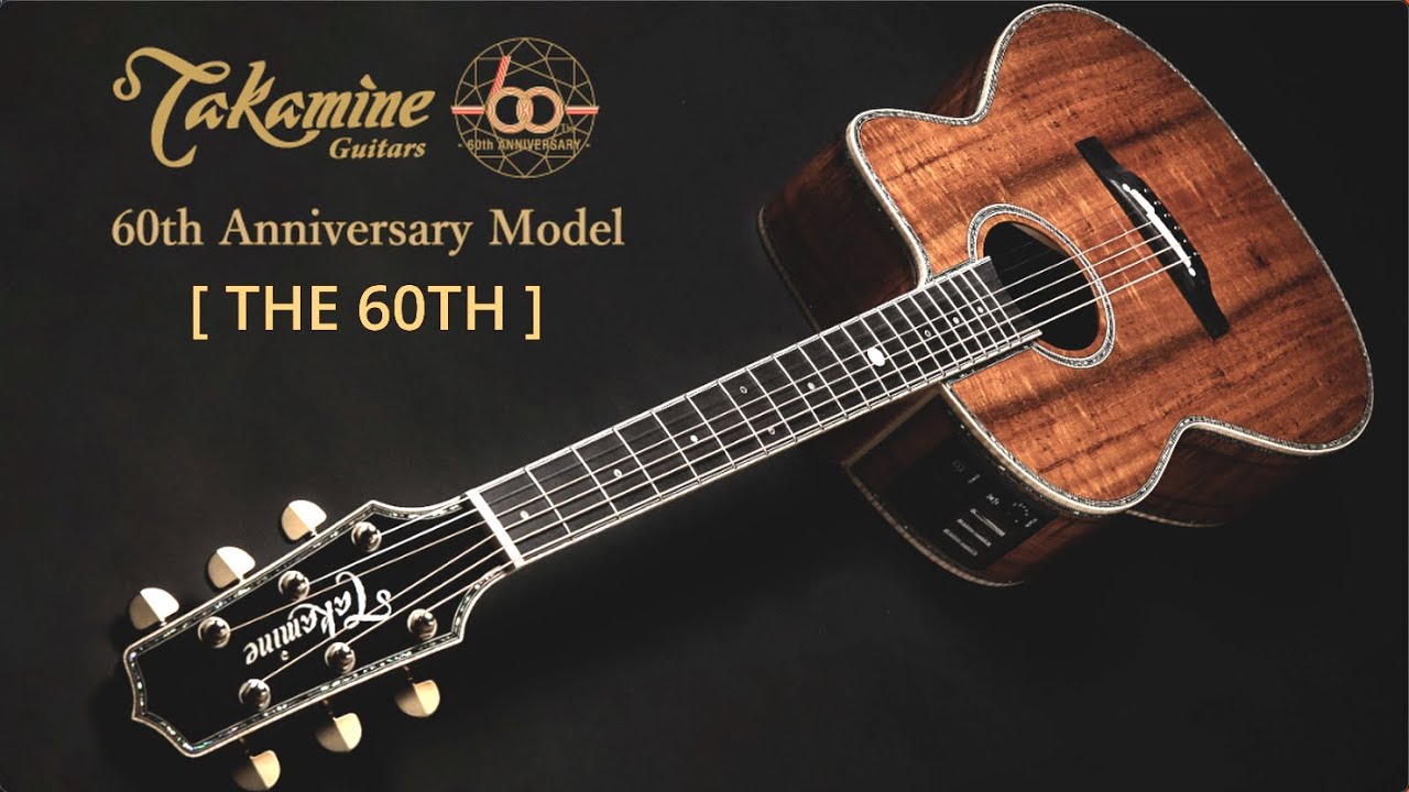 Ограниченное производство 60 экземпляров по всему миру! Takamine The 60TH
