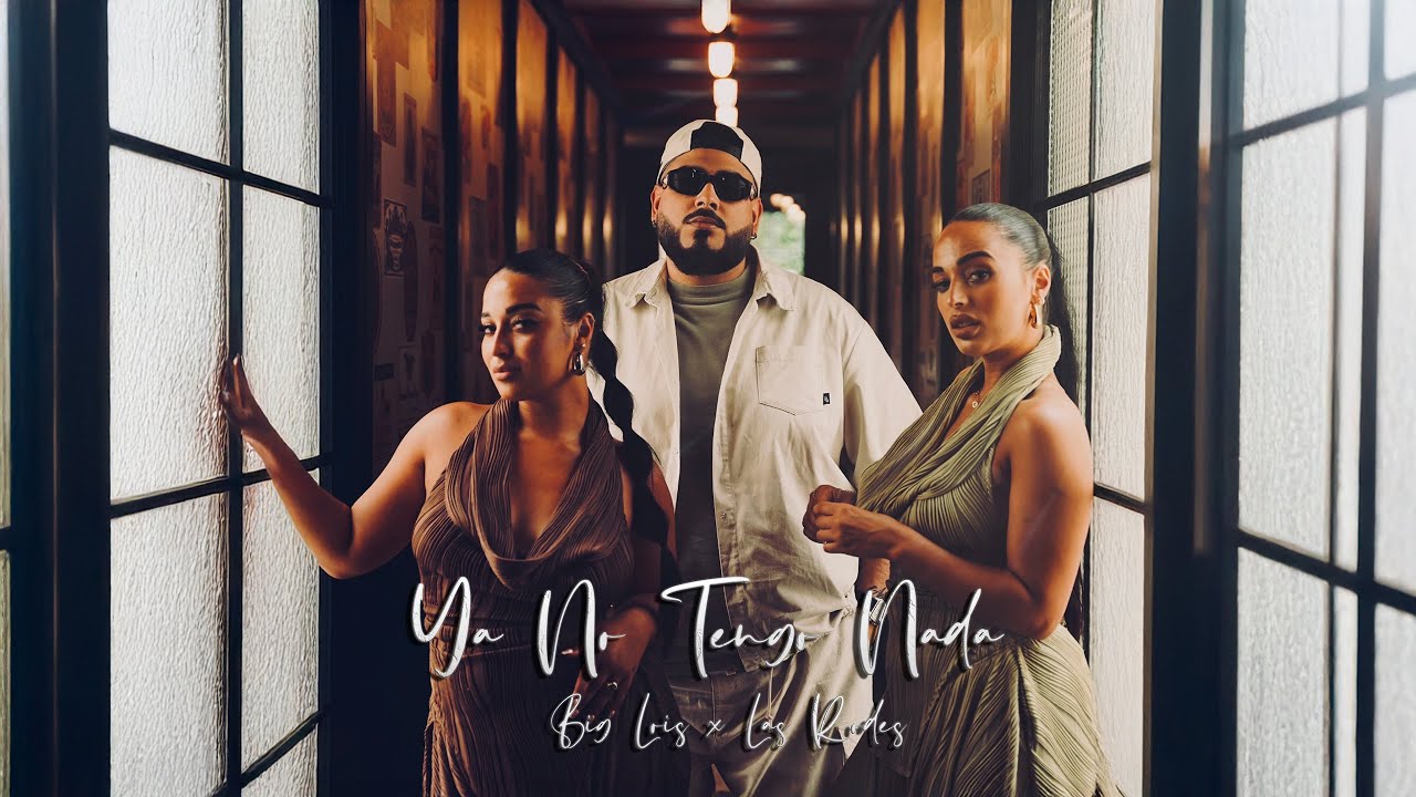 Big Lois x Las Rodes - Ya No Tengo Nada (Videoclip Oficial) #BarrioTumbao 💿