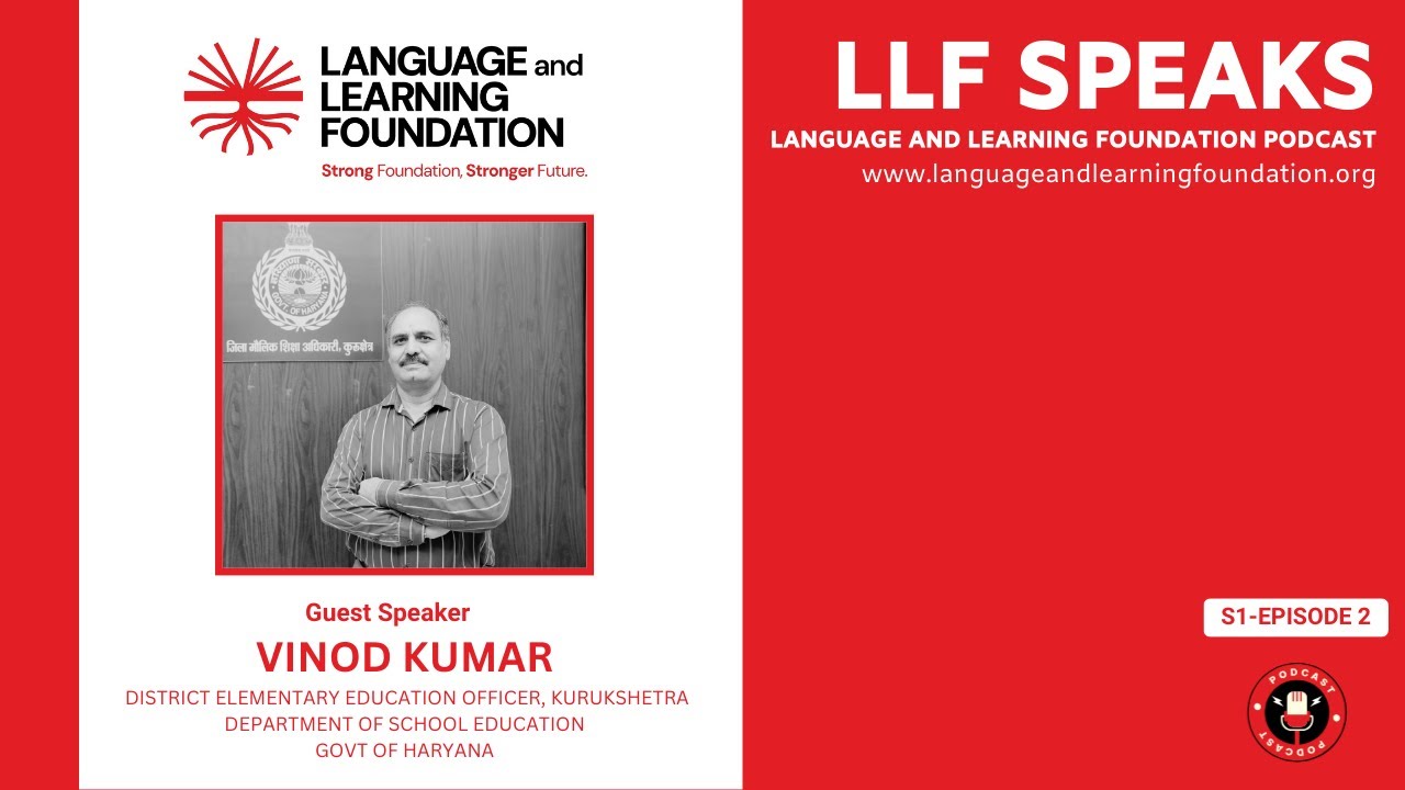 Season 1, Episode 2: Vinod Kumar, District Elementary Education Officer, Kurukshetra