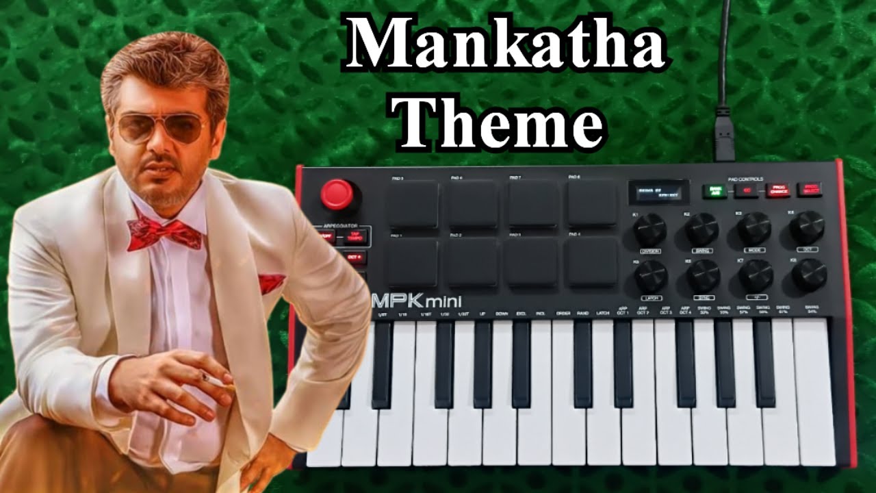 Mankatha Theme Music // Akai MPK Mini Covers