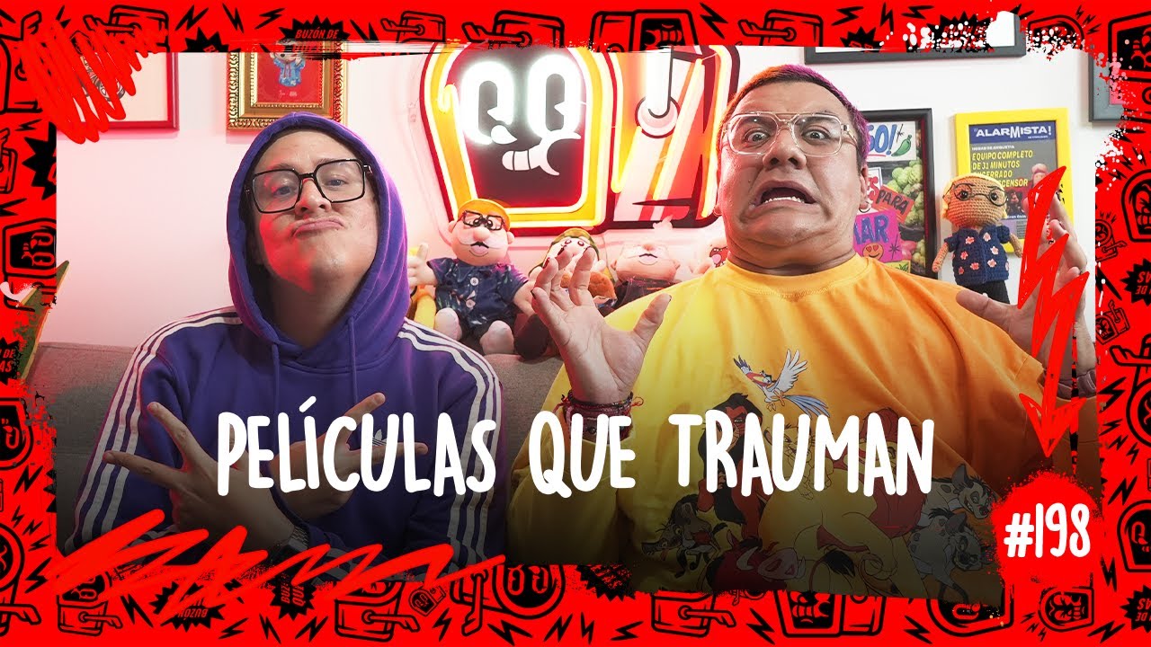 Buzón de quejas / Episodio #198/ Películas que trauman