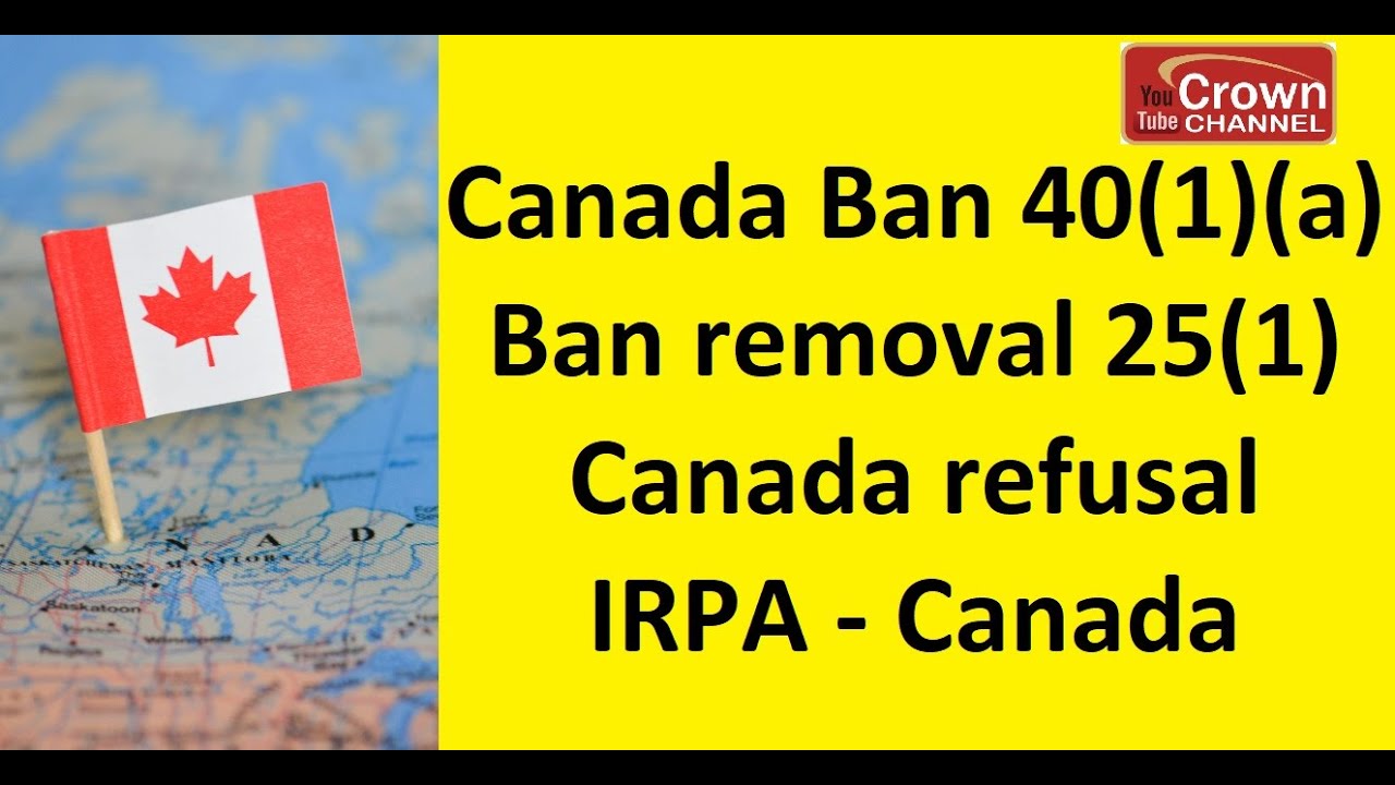 Canada ban | Canada refusal expert | How to remove Canada ban | Crown Immigration