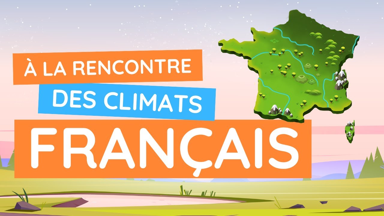 Explorer les différents climats de France : explications et découvertes !