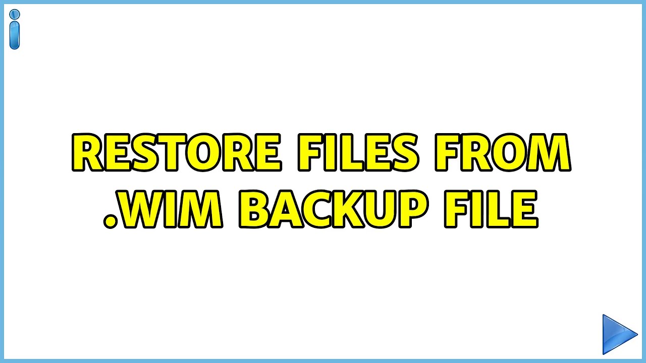 Restore Files from .WIM Backup File (2 Solutions!!)