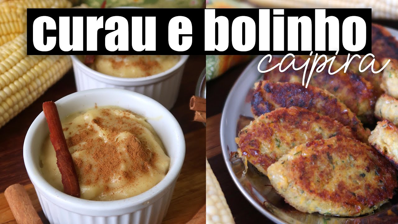 CURAU E BOLINHO DE MILHO CAIPIRA | FÁCIL E MUITO DELICIOSO | ESPECIAL FESTA JUNINA TNM Vegg