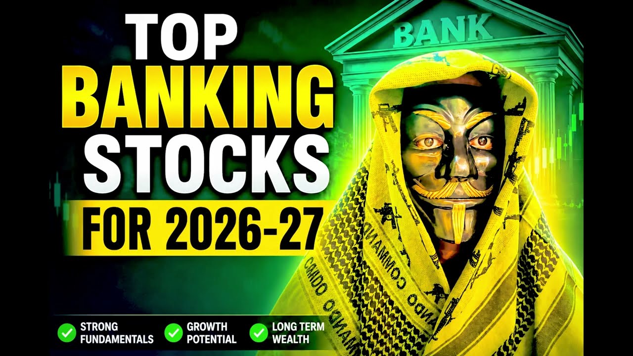 Top 5 Banking Stocks 2026 -27🚀 | Huge Growth Potential!
