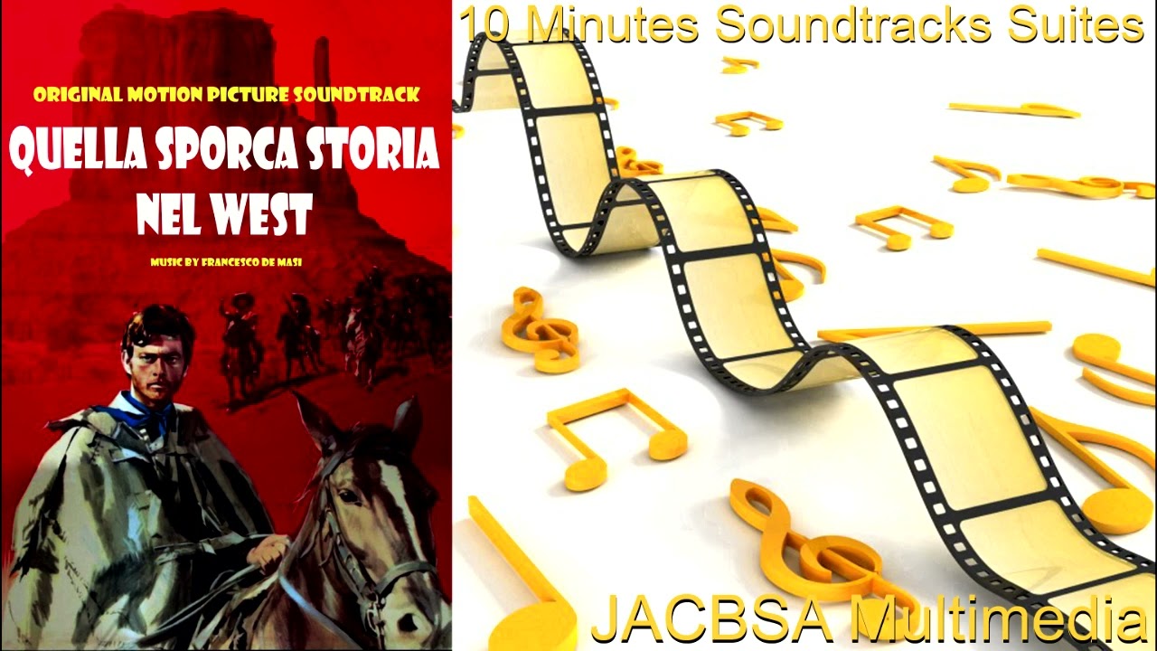 "Quella Sporca Storia Nel West" Soundtrack Suite