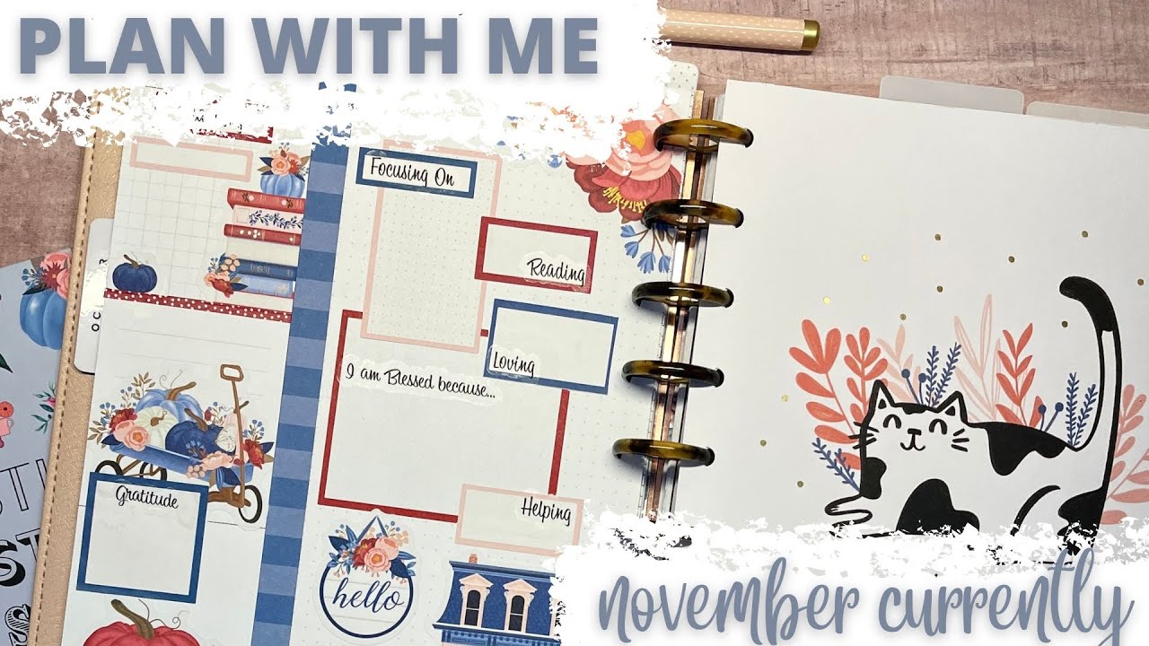 PLAN WITH ME - CLASSIC HAPPY PLANNER - NOVEMBER CURRENTLY PAGE - LIVE LOVE POSH WHIMSICAL FALL