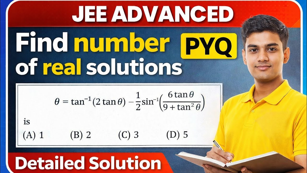 JEE Advanced PYQ | Find Number of Real Solutions | Trigonometry Problem 🔥