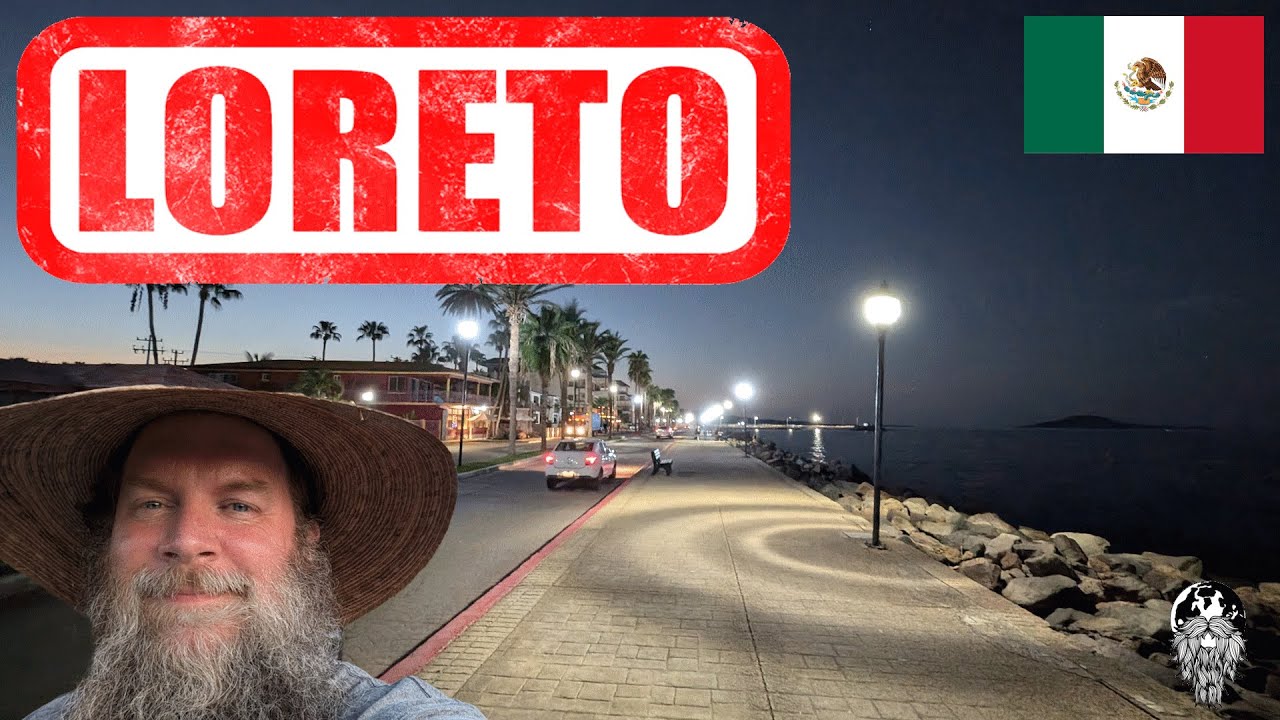 Loreto - Visiting Baja Mexico's Amazing Original Capital City! 🇲🇽