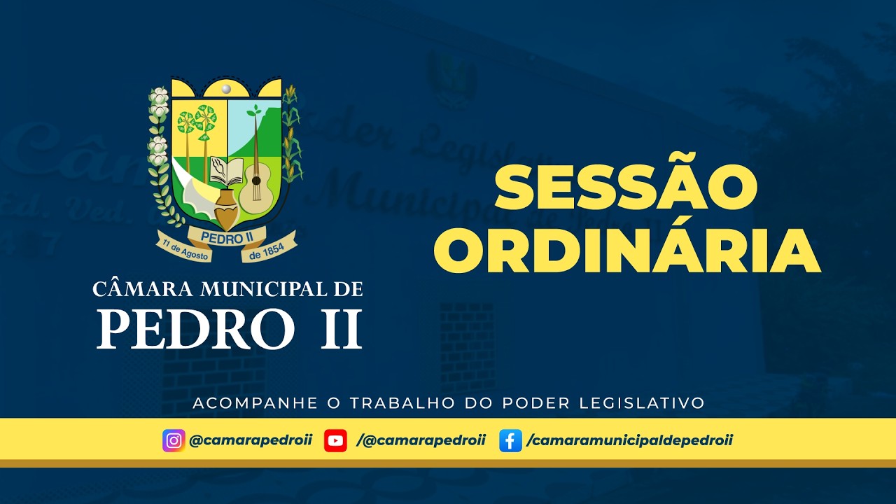 1ª Sessão Ordinária | 02/03/2026 | Câmara Municipal de Pedro II-PI