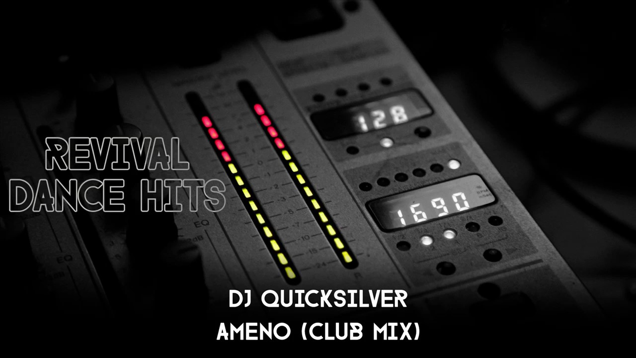DJ Quicksilver - Ameno (Club Mix) [HQ]