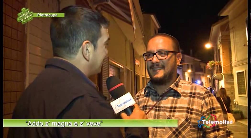 Addo z&rsquo; magna e z&rsquo; veve   05   Pietracupa   Viaggio in Molise   Puntata 2473   Telemolise