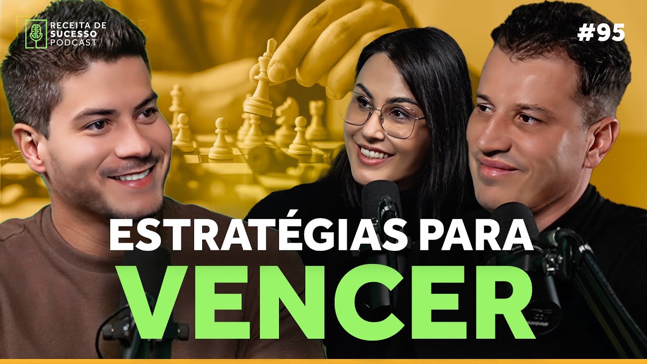 #95 - ESTRATÉGIAS PARA VENCER | Arthur Aguiar