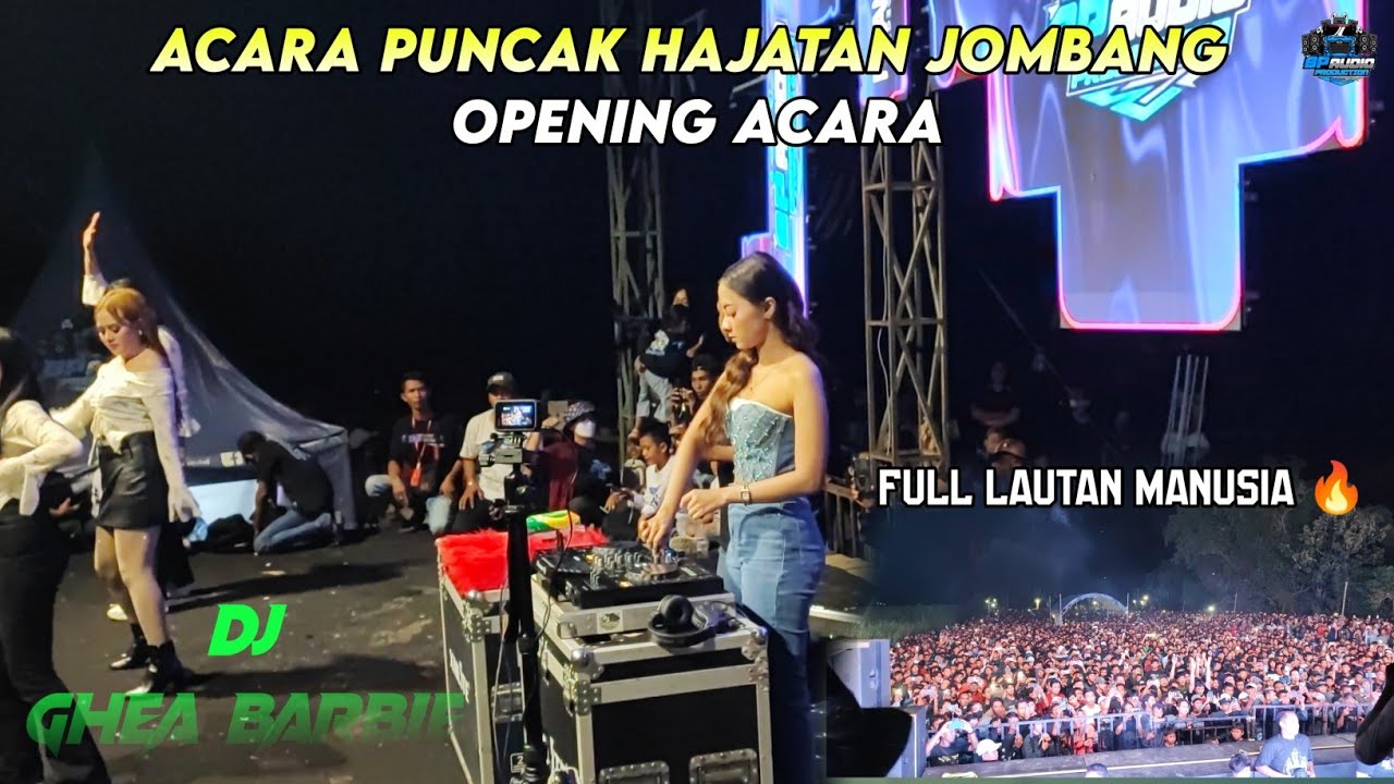 MEMASUKI ACARA PUNCAK OPENING THIS IS DJ GHEA BARBIE FT BINTANG PERKASA AUDIO ‼️