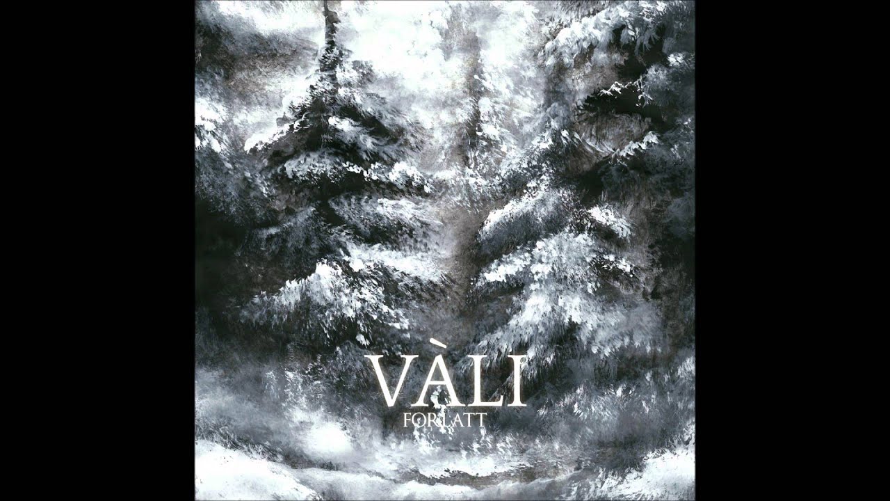 Vàli - Sorg