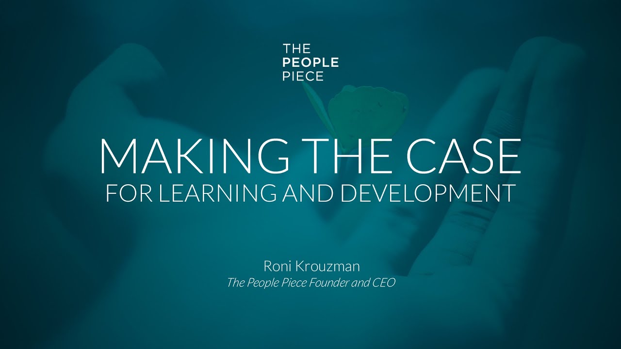 Making The Case for Learning and Development
