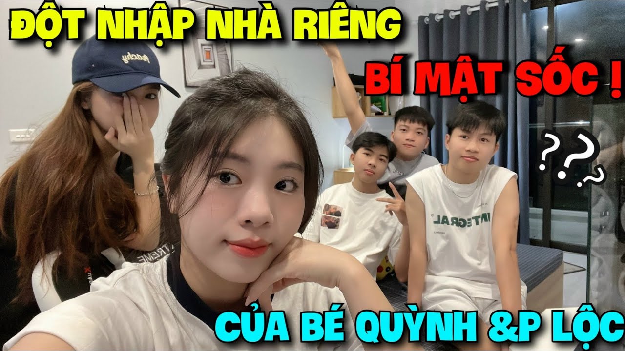 Vlog | Đột Nhập Nhà Riêng Của Bé Quỳnh Và Phước Lộc Phát Hiện Bí Mật Sốc ???