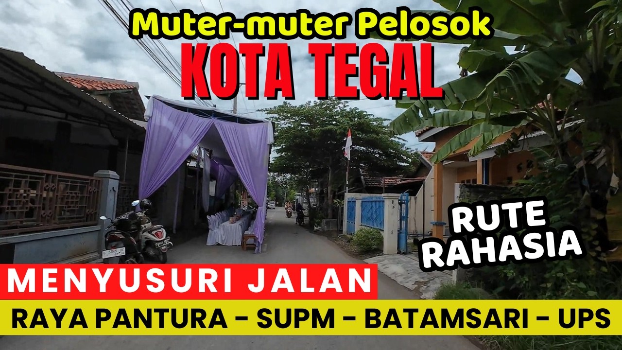 KELILING NAIK MOTOR DI KOTA TEGAL: PENUNJUK JALAN RAYA PANTURA, BATAMSARI, SAMPAI KAMPUS UPS!