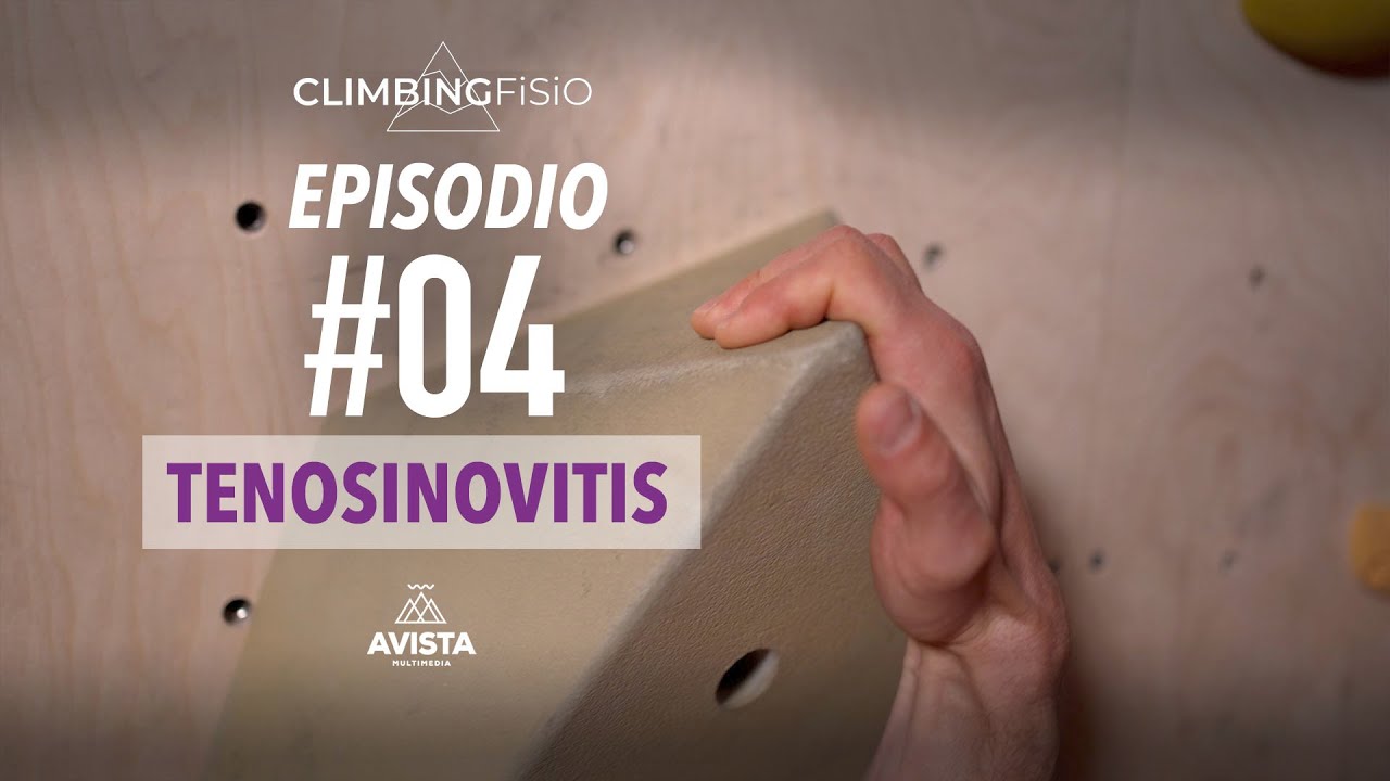 CLIMBINGFISIO EP 04 TENOSINOVITIS