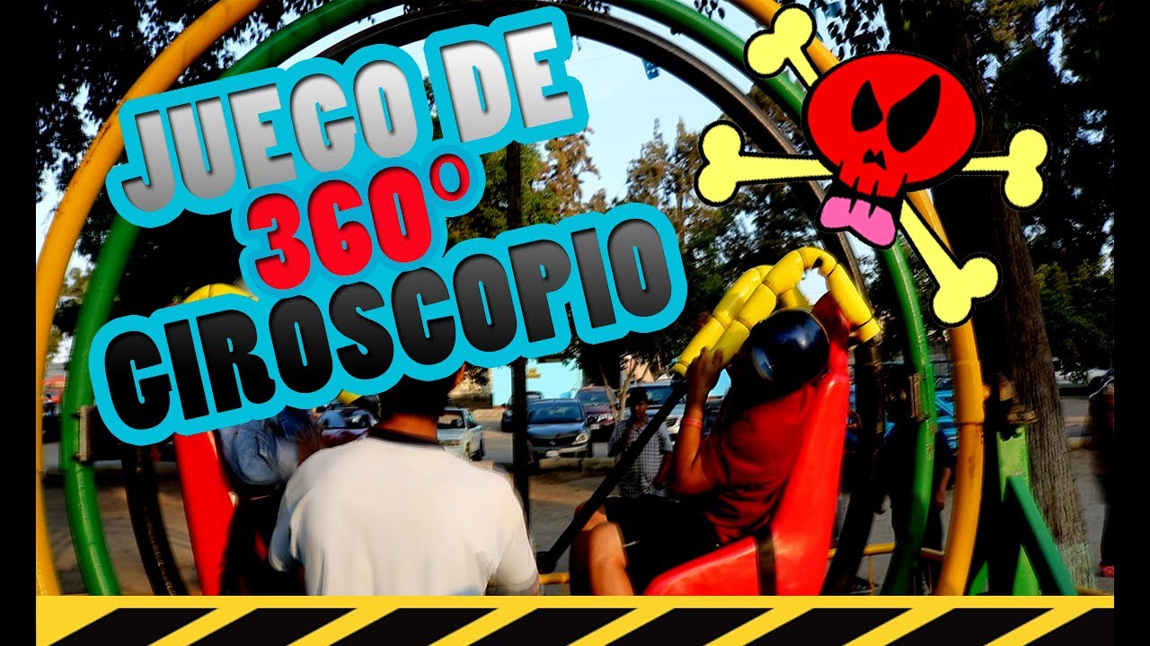 JUEGO MECÁNICO MAS PELIGROSO - GIROSCOPIO | Danilo Rodriguez