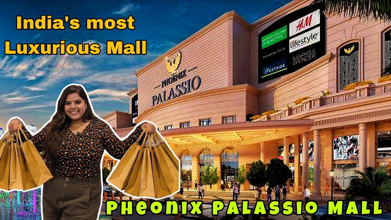 This is the Most Expensive & Luxurious Mall in Lucknow | Lucknow Phoenix Palassio Mall