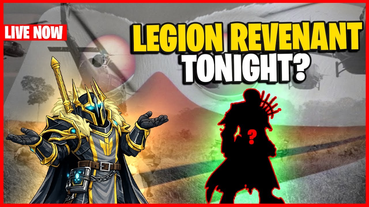 LIVE NOW | CAN I GET LEGION REVENANT TONIGHT?