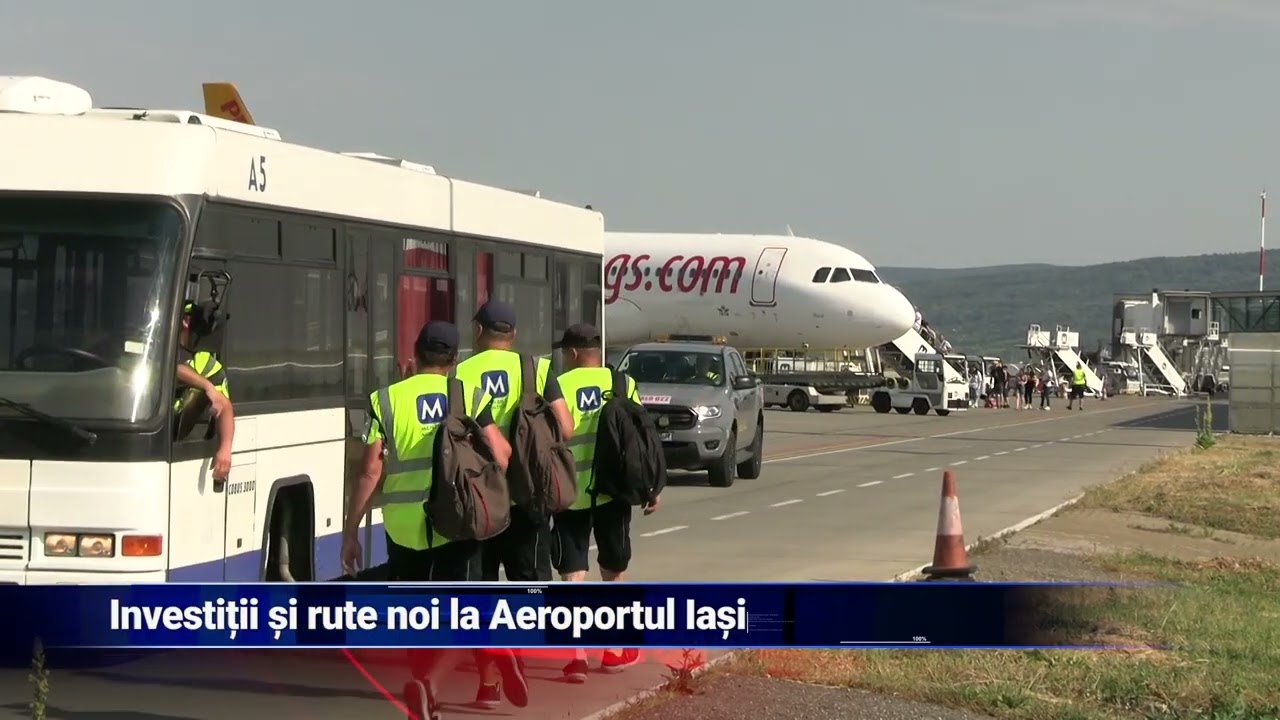 Investiții și rute noi la Aeroportul Iași