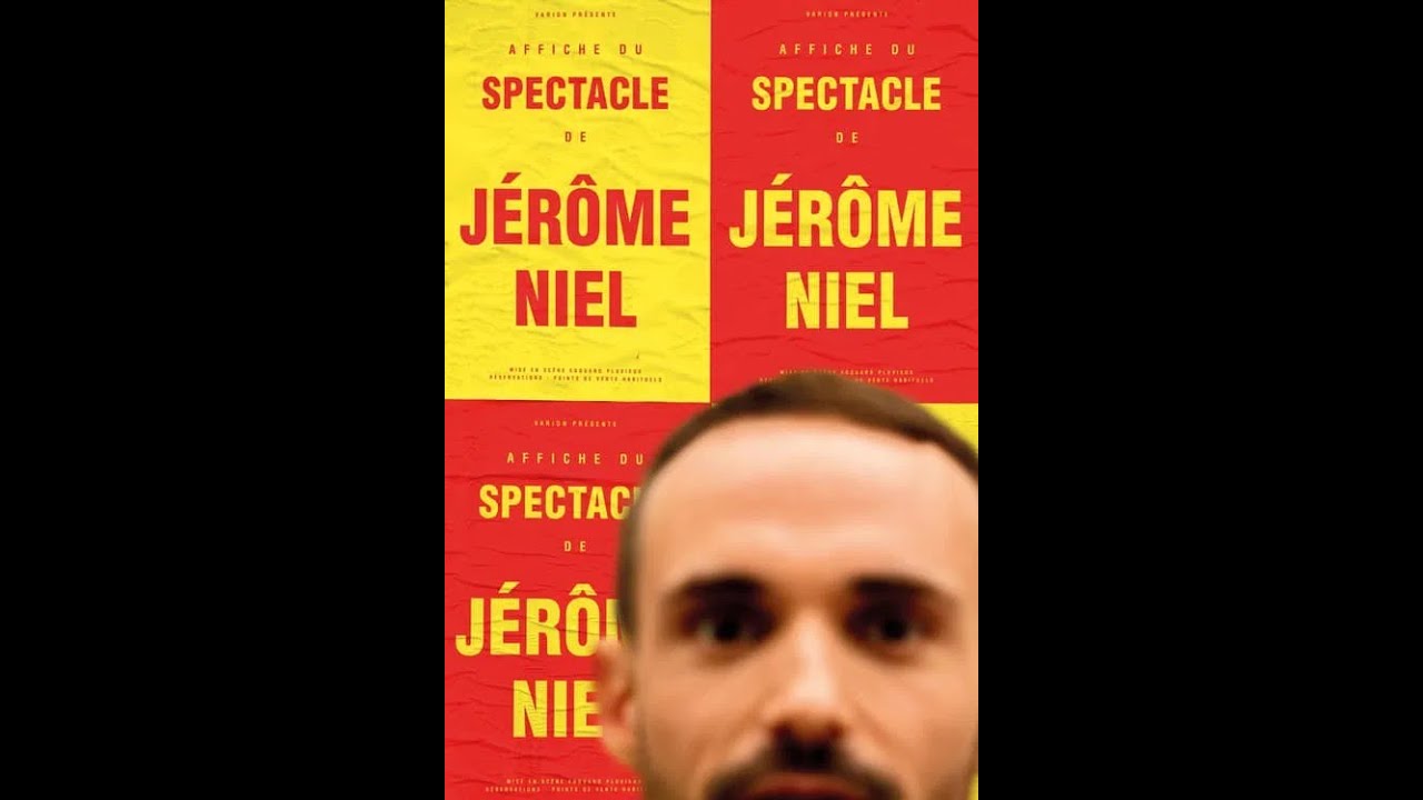 C'est le spectacle de J&eacute;r&ocirc;me Niel FRENCH