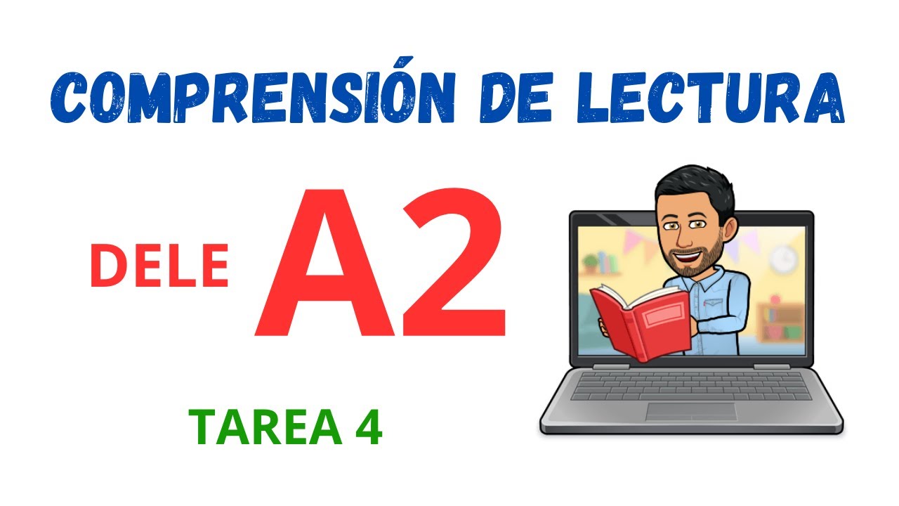 ✅📖COMPRENSIÓN DE LECTURA📖✅ - DELE A2 - Tarea 4 ✔(Reading) 💯Aprender Español💯