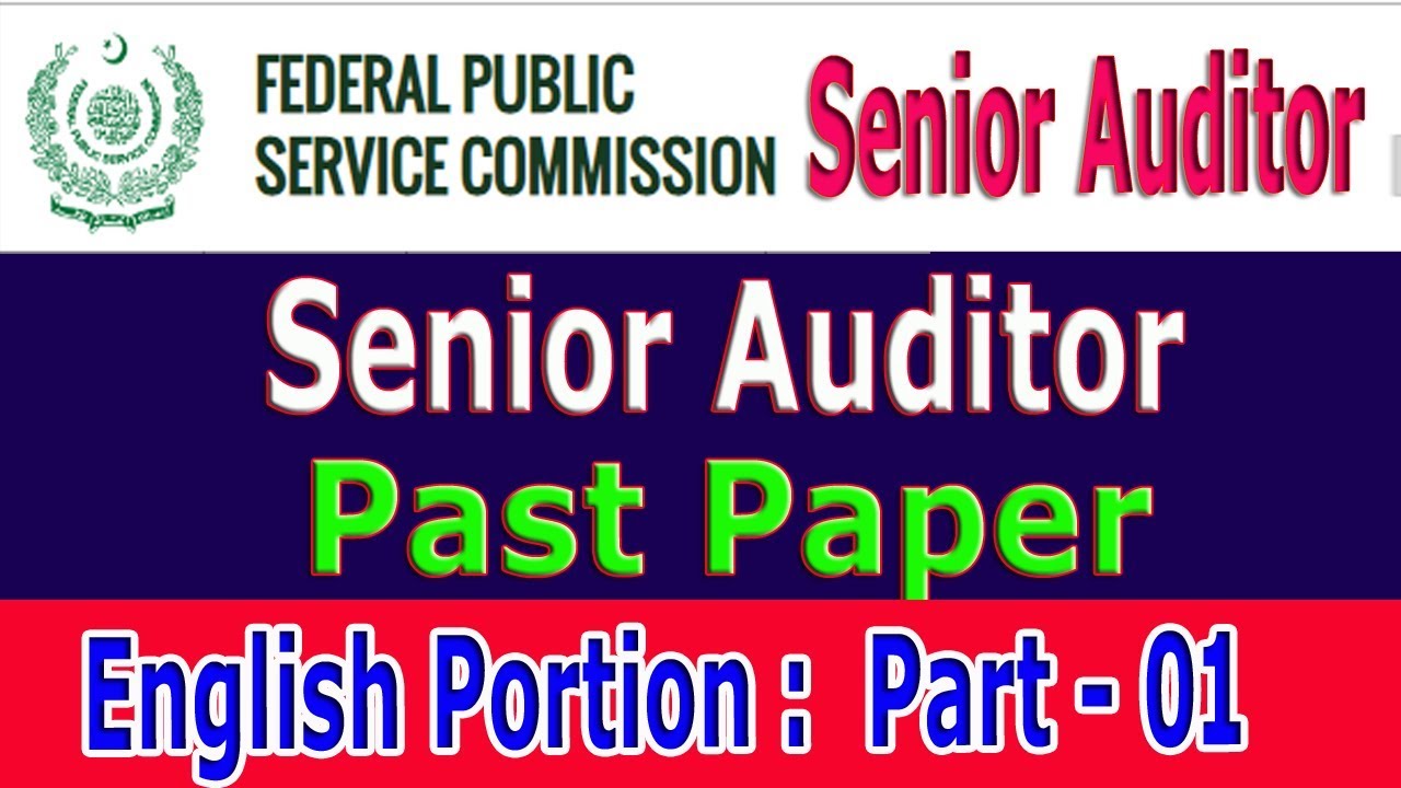 Senior Auditor past paper : English portion : Part - 01