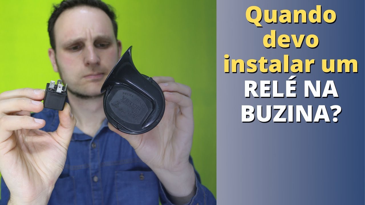 Quando devo instalar um RELÉ NA BUZINA