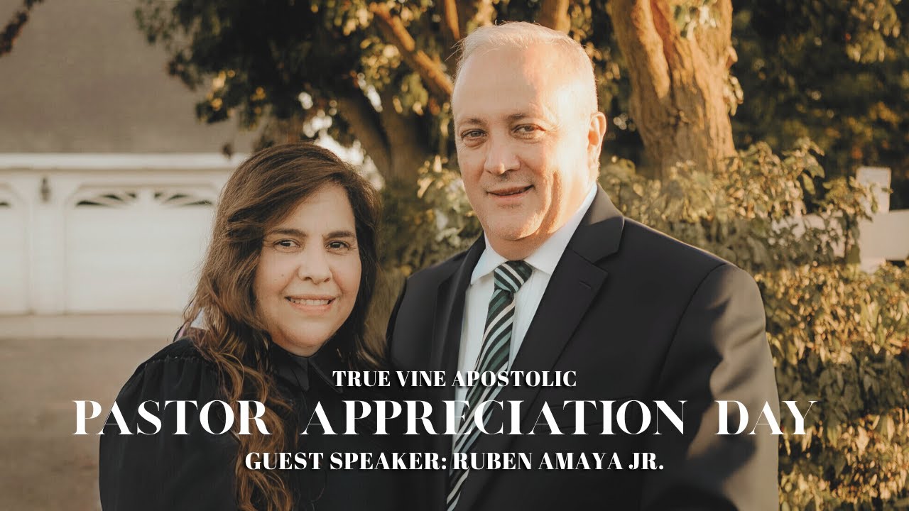 Pastors Day 2025 || Guest Speaker - Pastor Ruben Amaya Jr. || (True vine)