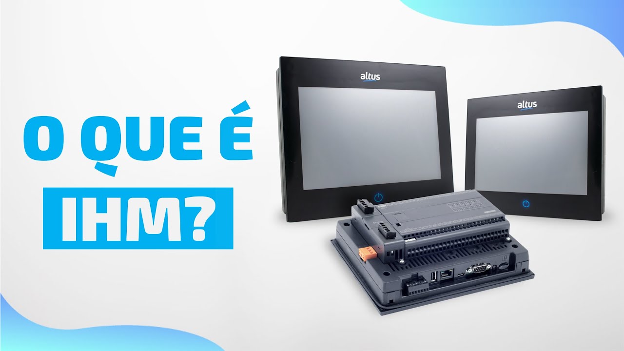 O que é IHM? | Automação industrial