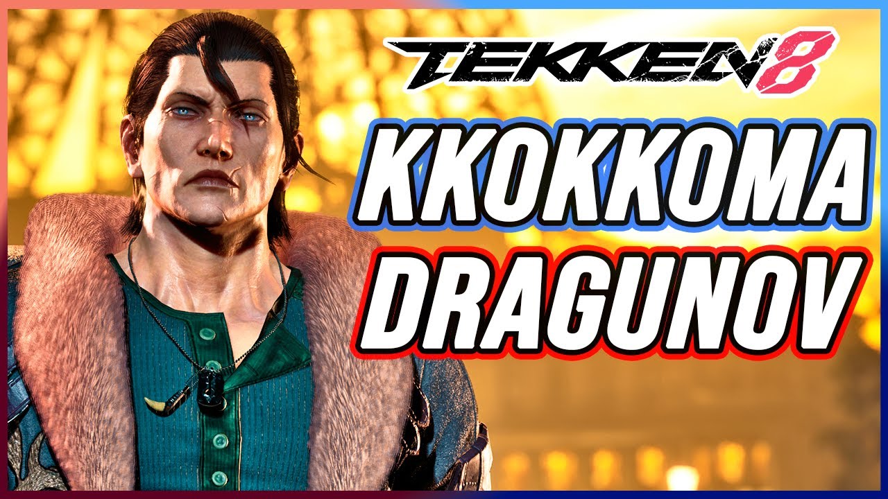 T8 🔥 Kkokkoma (Dragunov) 🔥 Tekken 8