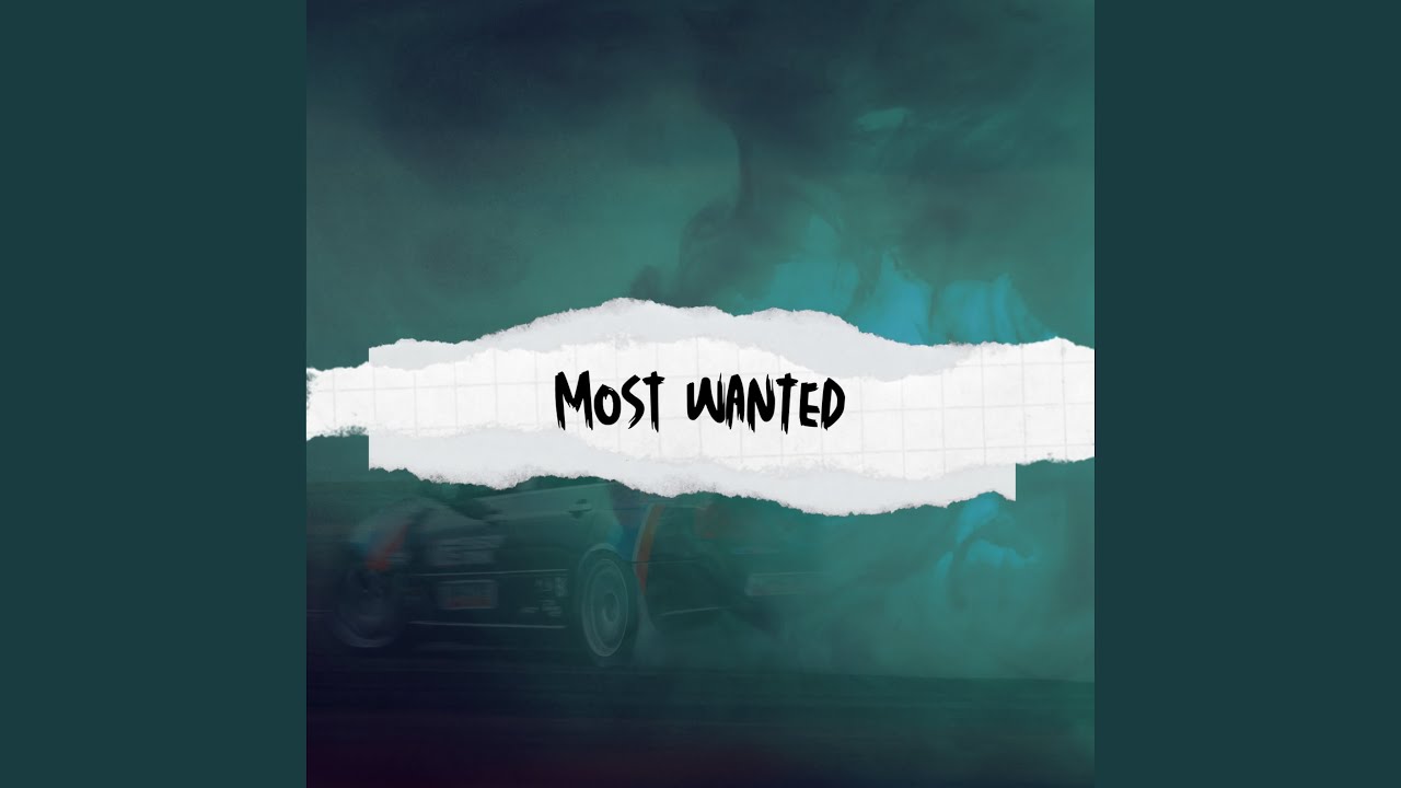 Most Wanted